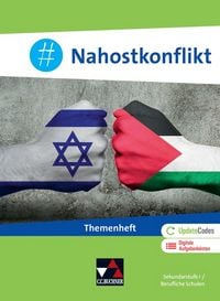 Produktbild: Politik und Wirtschaft &ndash; Themenhefte und Begleitmaterialien / #Nahostkonflikt