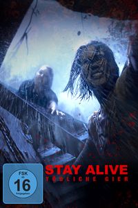 Produktbild: Stay Alive - T&ouml;dliche Gier