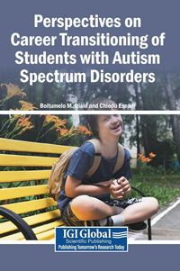 Produktbild: Perspectives on Career Transitioning of Students with Autism Spectrum Disorders
