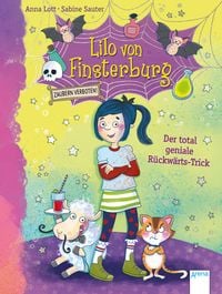 Produktbild: Lilo von Finsterburg &ndash; Zaubern verboten! (1). Der total geniale R&uuml;ckw&auml;rts-Trick