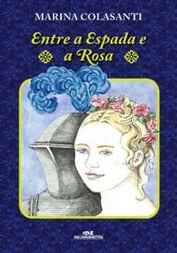 Produktbild: Entre a espada e a rosa