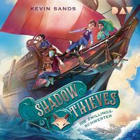 Produktbild: Shadow Thieves &ndash; Teil 2: Die Zwillingsschwerter