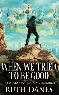 Produktbild: When We Tried To Be Good