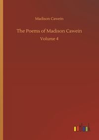 Produktbild: The Poems of Madison Cawein