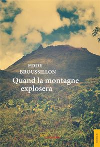 Produktbild: Quand la montagne explosera