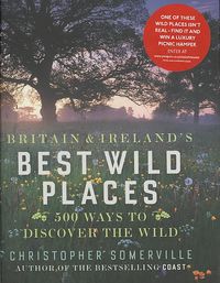 Produktbild: Britain and Ireland's Best Wild Places