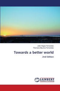 Produktbild: Towards a better world