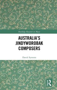 Produktbild: Australia's Jindyworobak Composers