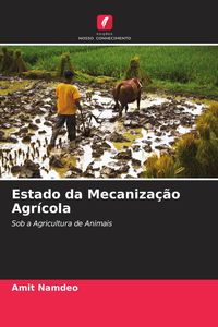 Produktbild: Estado da Mecaniza&ccedil;&atilde;o Agr&iacute;cola