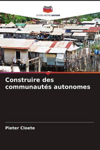 Produktbild: Construire des communaut&eacute;s autonomes