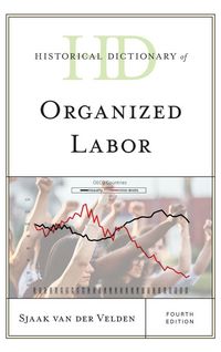 Produktbild: Historical Dictionary of Organized Labor