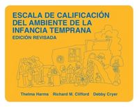 Produktbild: Escala de Calificaci&oacute;n del Ambiente de la Infancia Temprana, Edicion Revisada