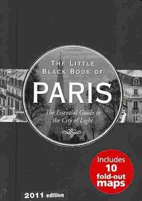 Produktbild: The Little Black Book of Paris, 2011 Edition