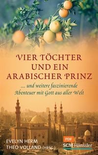 Produktbild: Vier T&ouml;chter und ein arabischer Prinz
