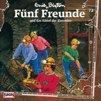 Produktbild: Folge 73: F&uuml;nf Freunde und das R&auml;tsel der Zinnmine