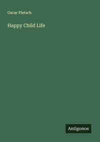 Produktbild: Happy Child Life