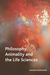 Produktbild: Philosophy, Animality and the Life Sciences