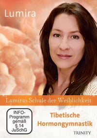 Produktbild: Lumiras Schule der Weiblichkeit: Tibetische Hormongymnastik