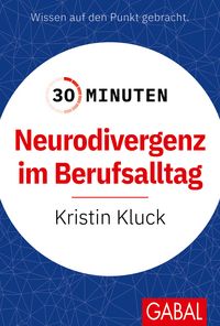 Produktbild: 30 Minuten Neurodivergenz im Berufsalltag
