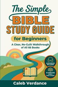 Produktbild: The Simple Bible Study Guide for Beginners