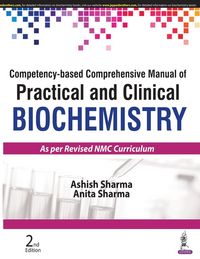 Produktbild: Competency-based Comprehensive Manual of Practical and Clinical Biochemistry