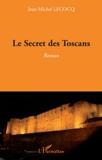 Produktbild: Le Secret des Toscans