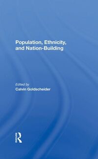 Produktbild: Goldscheider, C: Population, Ethnicity, And Nationbuilding