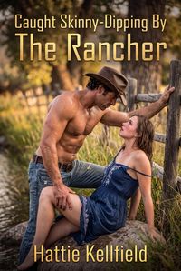 Produktbild: Caught Skinny-Dipping By The Rancher