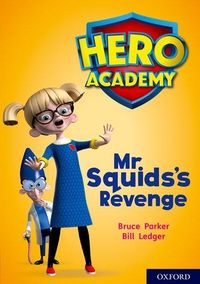 Produktbild: Hero Academy: Oxford Level 11, Lime Book Band: Mr Squid's Revenge