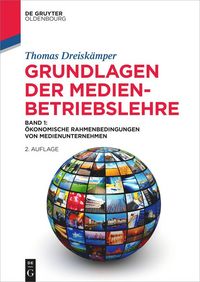 Produktbild: Grundlagen der Medienbetriebslehre