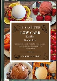 Produktbild: Eis-Abitur Low Carb
