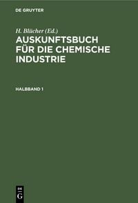Produktbild: Auskunftsbuch f&uuml;r die chemische Industrie. Halbband 1