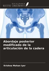 Produktbild: Abordaje posterior modificado de la articulaci&oacute;n de la cadera