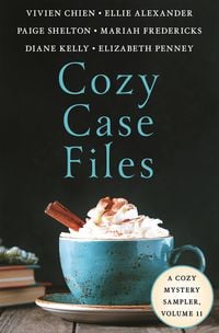 Produktbild: Cozy Case Files, A Cozy Mystery Sampler, Volume 11