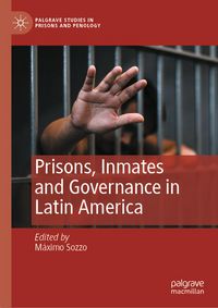 Produktbild: Prisons, Inmates and Governance in Latin America