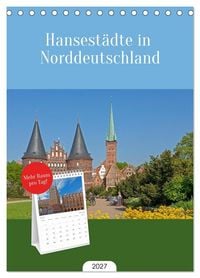 Produktbild: Tischplaner 2027 - Hansest&auml;dte in Norddeutschland (A5 Tischkalender zum Aufstellen) CALVENDO