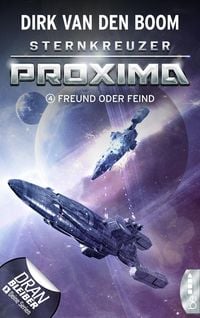 Produktbild: Sternkreuzer Proxima - Freund oder Feind?