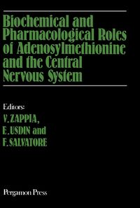 Produktbild: Biochemical and Pharmacological Roles of Adenosylmethionine and the Central Nervous System