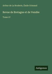 Produktbild: Revue de Bretagne et de Vend&eacute;e