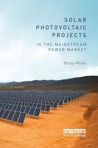 Produktbild: Solar Photovoltaic Projects in the Mainstream Power Market