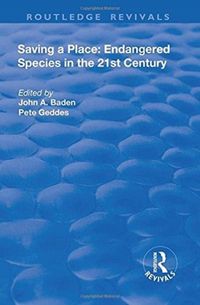 Produktbild: Baden, J: Saving a Place: Endangered Species in the 21st Cen
