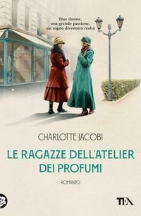 Produktbild: Le ragazze dell'atelier dei profumi