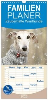 Produktbild: Familienplaner 2026 - Zauberhafte Windhunde mit 5 Spalten (Wandkalender, 21 x 45 cm) CALVENDO