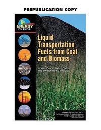 Produktbild: Liquid Transportation Fuels from Coal and Biomass