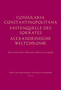 Produktbild: Consularia Constantinopolitana und verwandte Quellen