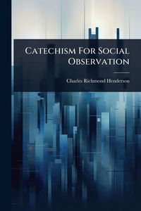 Produktbild: Catechism For Social Observation