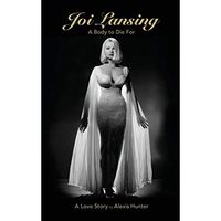 Bild vom Artikel JOI LANSING - A BODY TO DIE FOR - A Love Story (hardback) vom Autor Alexis Hunter