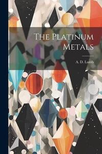 Produktbild: The Platinum Metals