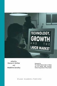 Produktbild: Technology, Growth, and the Labor Market
