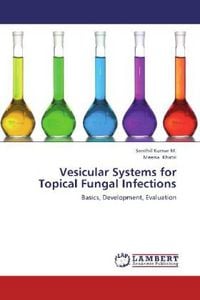 Produktbild: M. , S: Vesicular Systems for Topical Fungal Infections